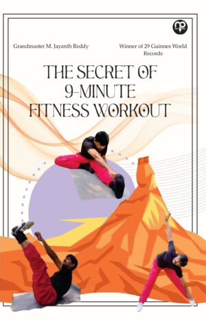 The Secret of 9 Minutes Fitness Workout